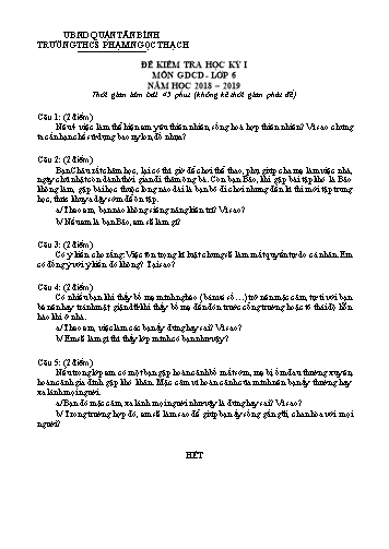 Đề kiểm tra học kỳ 1 môn Giáo dục công dân 6 - Năm học 2018-2019 - Trường THCS Phạm Ngọc Thạch (Có đáp án)