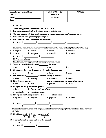 Đề kiểm tra học kỳ 2 môn Tiếng Anh Lớp 8 - Năm học 2017-2018 - Trường THCS Nguyễn Gia Thiều (Có đáp án)