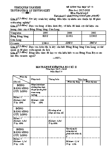 Đề kiểm tra học kỳ II môn Địa lí 9 - Năm học 2017-2018 - Trường THCS Lý Thường Kiệt (Có đáp án)