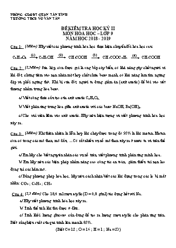 Đề kiểm tra học kỳ II môn Hóa học Lớp 9 - Năm học 2018-2019 - Trường THCS Võ Văn Tần (Có đáp án)