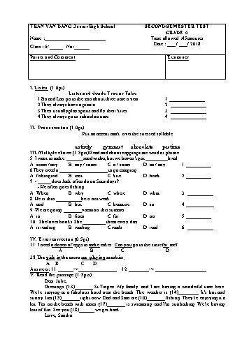 Đề kiểm tra học kỳ II môn Tiếng Anh 6 - Năm học 2017-2018 - Trường THCS Trần Văn Đang (Có đáp án)