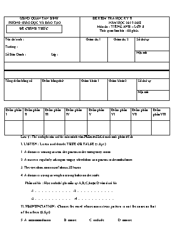 Đề kiểm tra học kỳ II môn Tiếng Anh 8 - Năm học 2017-2018 - Phòng GD&ĐT Quận Tân Bình (Có đáp án)