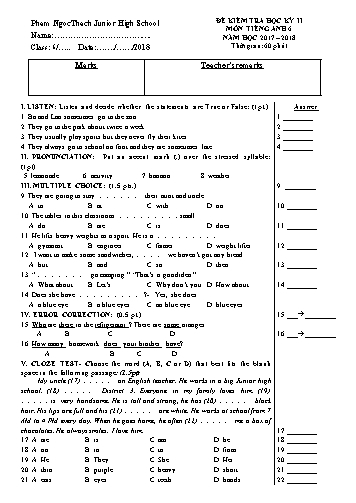 Đề kiểm tra học kỳ II môn Tiếng Anh Lớp 6 - Năm học 2017-2018 - Trường THCS Phạm Ngọc Thạch (Có đáp án)