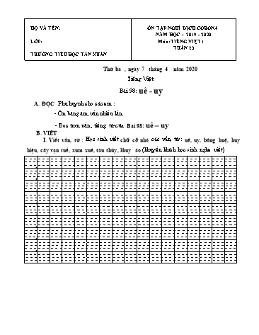 Đề ôn tập nghỉ dịch môn Tiếng Việt Lớp 1 - Tuần 23, Bài 98: Uê, uy - Năm học 2019-2020 - Trường Tiểu học Tân Xuân