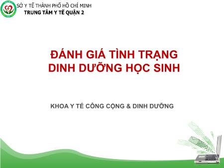 Đề tài Đánh giá tình trạng dinh dưỡng học sinh