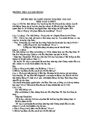 Đề thi học kì I môn Giáo dục công dân Lớp 8 - Năm học 2018-2019 - Trường THCS Quang Trung (Có đáp án)
