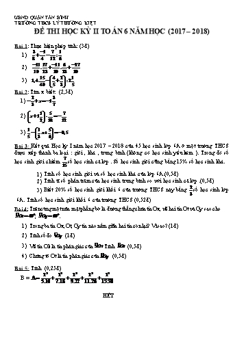 Đề thi học kì II môn Toán 6 - Năm học 2017-2018 - Trường THCS Lý Thường Kiệt (Có đáp án)