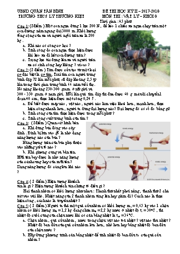 Đề thi học kỳ II môn Vật Lý Khối 8 - Năm học 2017-2018 - Trường THCS Lý Thường Kiệt (Có đáp án)