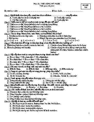 Đề thi môn Thủ công mỹ nghệ - Mã đề 755 (Có đáp án)