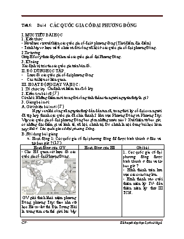 Giáo án Lịch sử Lớp 6 - Tiết 6, Bài 4: Các quốc gia cổ đại phương Đông