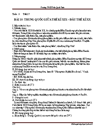 Giáo án Lịch sử Lớp 8 - Tiết 17, Bài 10: Trung Quốc giữa thế kỉ XIX - đầu thế kỉ XX - Trường THCS Trần Quốc Toản