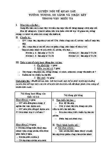 Giáo án Ngữ văn Lớp 6 - Bài: Luyện nói về quan sát, tưởng tượng, so sánh và nhận xét trong văn miêu tả