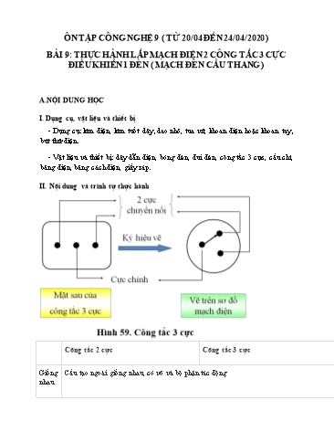 Giáo án ôn tập Công nghệ Lớp 9 - Bài 9: Thực hành Lắp mạch điện 2 công tắc 3 cực điều khiển 1 đèn (Mạch đèn cầu thang) - Năm học 2019-2020