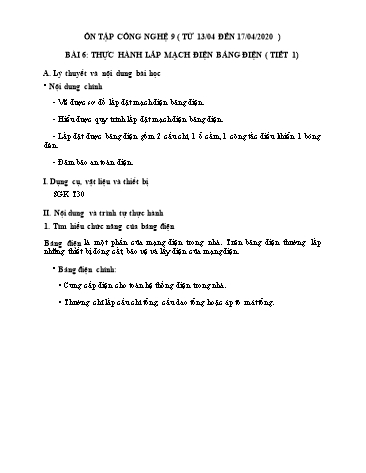 Giáo án ôn tập Công nghệ Lớp 9 - Tiết 1, Bài 6: Thực hành lắp mạch điện bảng điện - Năm học 2019-2020