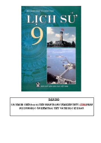 Giáo án ôn tập Lịch sử Lớp 9 - Tiết 31 đến 34, Chủ đề 1: Việt Nam từ cuối năm 1946 đến năm 1954 (Tiếp theo bài trước)
