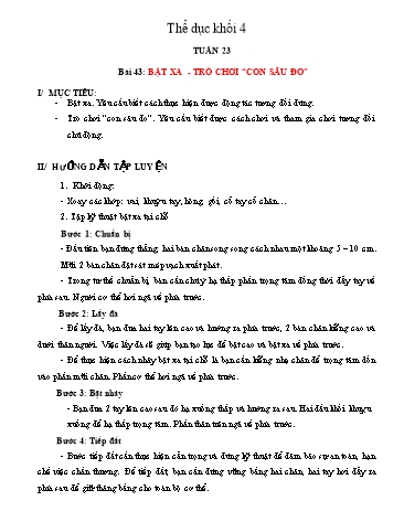 Giáo án Thể dục Lớp 4 - Tuần 23, Bài 43: Bật xa. Trò chơi Con sâu đo