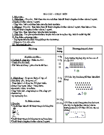 Giáo án Thể dục Lớp 6 - Tuần 33, Bài: Đá cầu. Chạy bền
