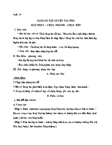 Giáo án Thể dục Lớp 7 - Tuần 24, Bài: Bật nhảy. Chạy nhanh. Chạy bền