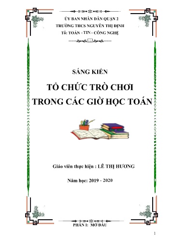 Sáng kiến kinh nghiệm Tổ chức trò chơi trong các giờ học Toán