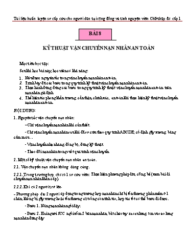 Tài liệu Huấn luyện sơ cấp cứu cho người dân - Bài 8: Kỹ thuật vận chuyển nạn nhân an toàn