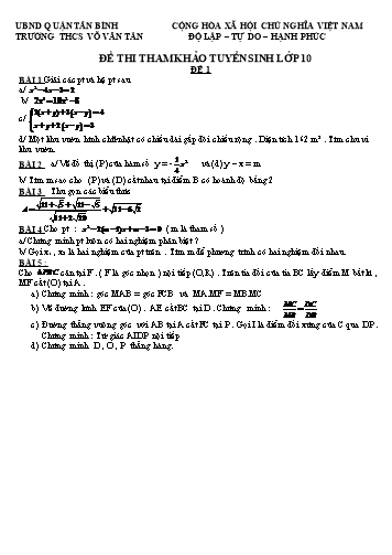 2 Đề thi tham khảo tuyển sinh 10 môn Toán - Năm học 2017-2018 - Trường THCS Võ Văn Tần (Có đáp án)