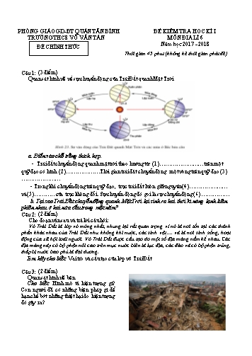 Đề kiểm tra học kì I môn Địa lí Lớp 6 - Năm học 2017-2018 - Trường THCS Võ Văn Tần (Có đáp án)