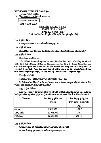 Đề kiểm tra học kỳ II môn Địa lý Lớp 7 - Năm học 2016-2017 - Trường THCS Trần Văn Đang (Có đáp án)