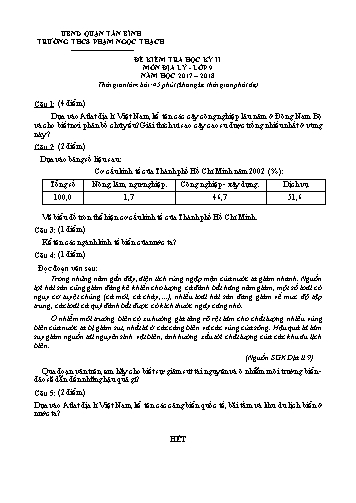 Đề kiểm tra học kỳ II môn Địa lý Lớp 9 - Năm học 2017-2018 - Trường THCS Phạm Ngọc Thạch (Có đáp án)