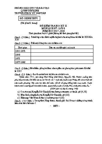 Đề kiểm tra học kỳ II môn Lịch sử Lớp 8 - Năm học 2017-2018 - Trường THCS Võ Văn Tần (Có đáp án)