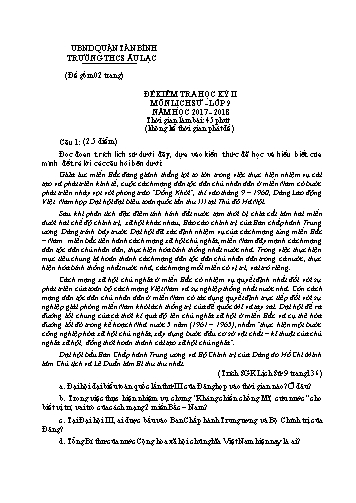Đề kiểm tra học kỳ II môn Lịch sử Lớp 9 - Năm học 2017-2018 - Trường THCS Âu Lạc (Có đáp án)