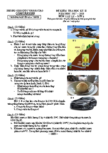 Đề kiểm tra học kỳ II môn Vật lý Lớp 8 - Năm học 2017-2018 - Trường THCS Nguyễn Gia Thiều (Có đáp án)