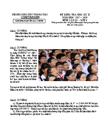 Đề kiểm tra học kỳ II môn Vật lý Lớp 9 - Năm học 2017-2018 - Trường THCS Nguyễn Gia Thiều (Có đáp án)