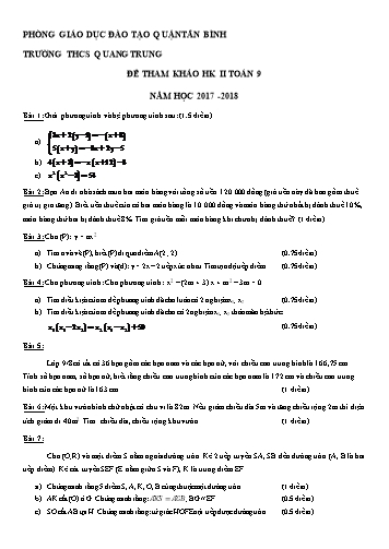 Đề tham khảo học kì II môn Toán 9 - Năm học 2017-2018 - Trường THCS Quang Trung (Có đáp án)