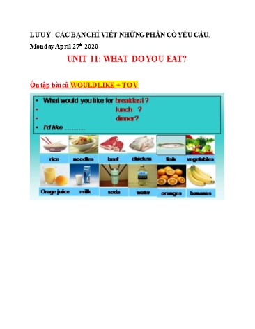 Ôn tập kiến thức Tiếng Anh 6 - Tuần 5, Unit 11: What do you eat - Năm học 2019-2020