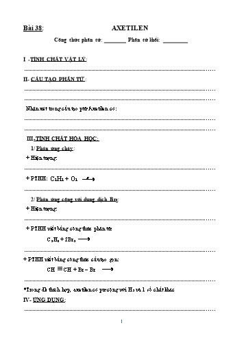 Ôn tập môn Hóa học Lớp 9 - Bài 38: Axetilen
